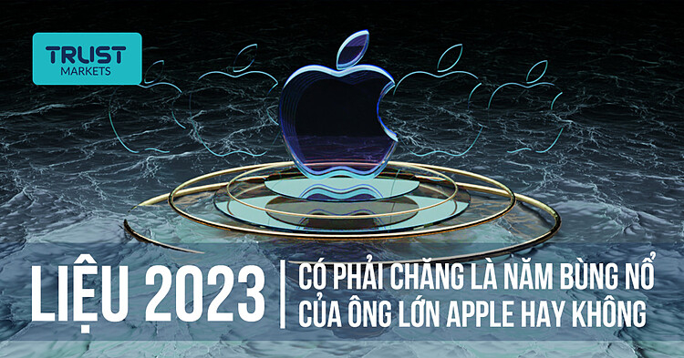 Năm 2023 của ông trùm cổ phiếu ngành công nghệ Apple